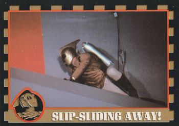 Slip-Sliding Away!
