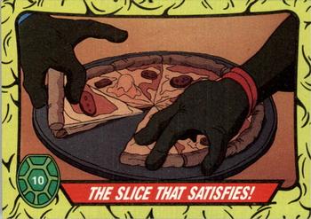 The Slice That Satisfies!