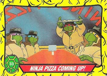 Ninja Pizza Coming Up!