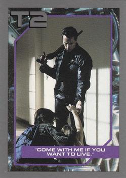 Come with Me If You Want to Live.