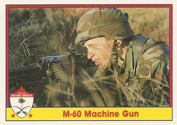 M-60 Machine Gun 
