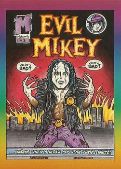 Evil Mikey No. 1
