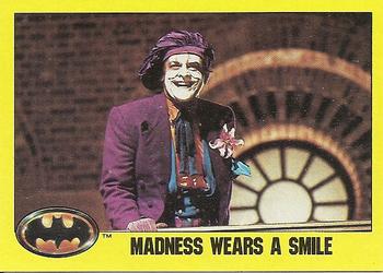 Madness Wears a Smile 