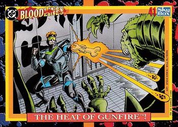 The Heat of Gunfire! 
