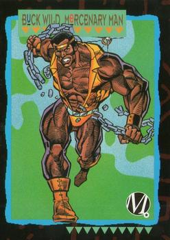 Buck Wild, Mercenary Man