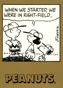 When we started, we were in right-field ..