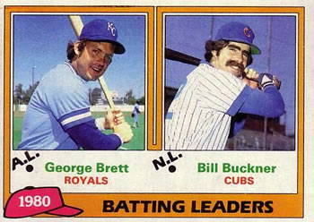 1980 Batting Leaders (George Brett / Bill Buckner)