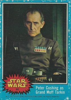 Peter Cushing as Grand Moff Tarkin 