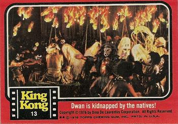 Dwan is kidnapped by the natives!
