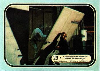 A steel door is no match for Steve's super strength.