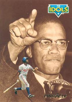 Delino DeShields / Malcolm X IDOL