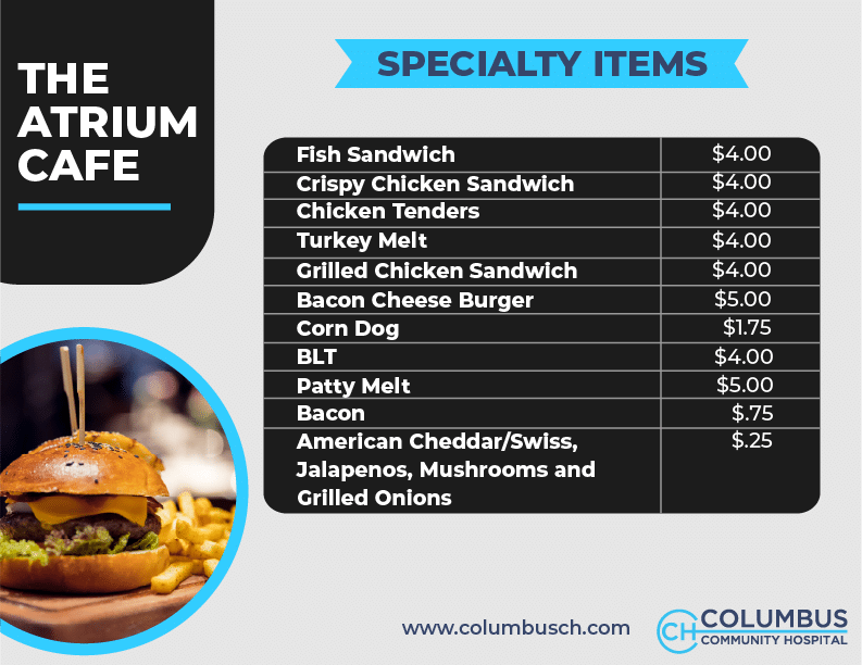 Specialty items menu at The Atrium Cafe listing sandwiches and grill items with prices such as fish sandwich, crispy chicken sandwich, chicken tenders, turkey melt, bacon cheeseburger, BLT, patty melt, corn dog, and add-ons.