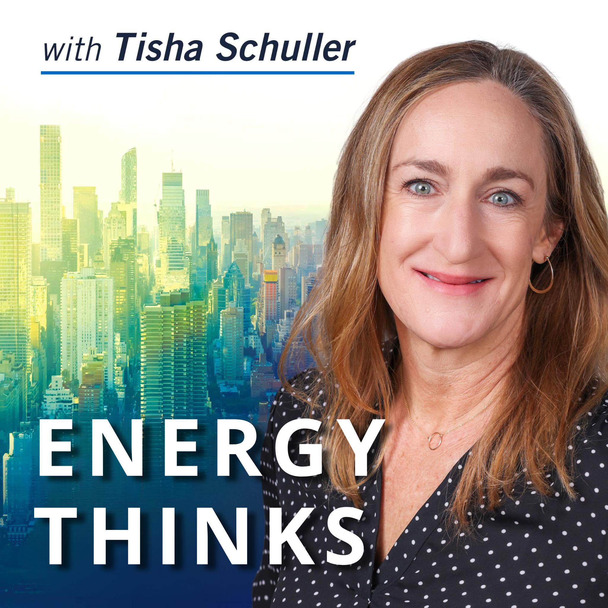 Energy Thinks with Tisha Schuller