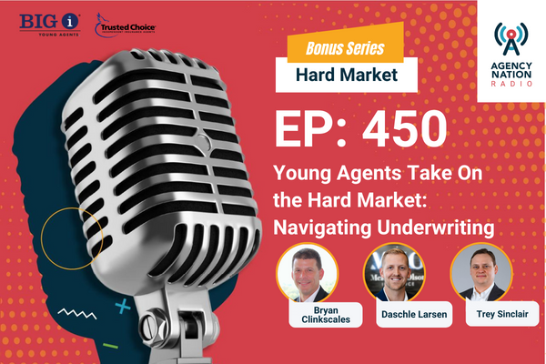 Young Agents Take on the Hard Market: Navigating Underwriting