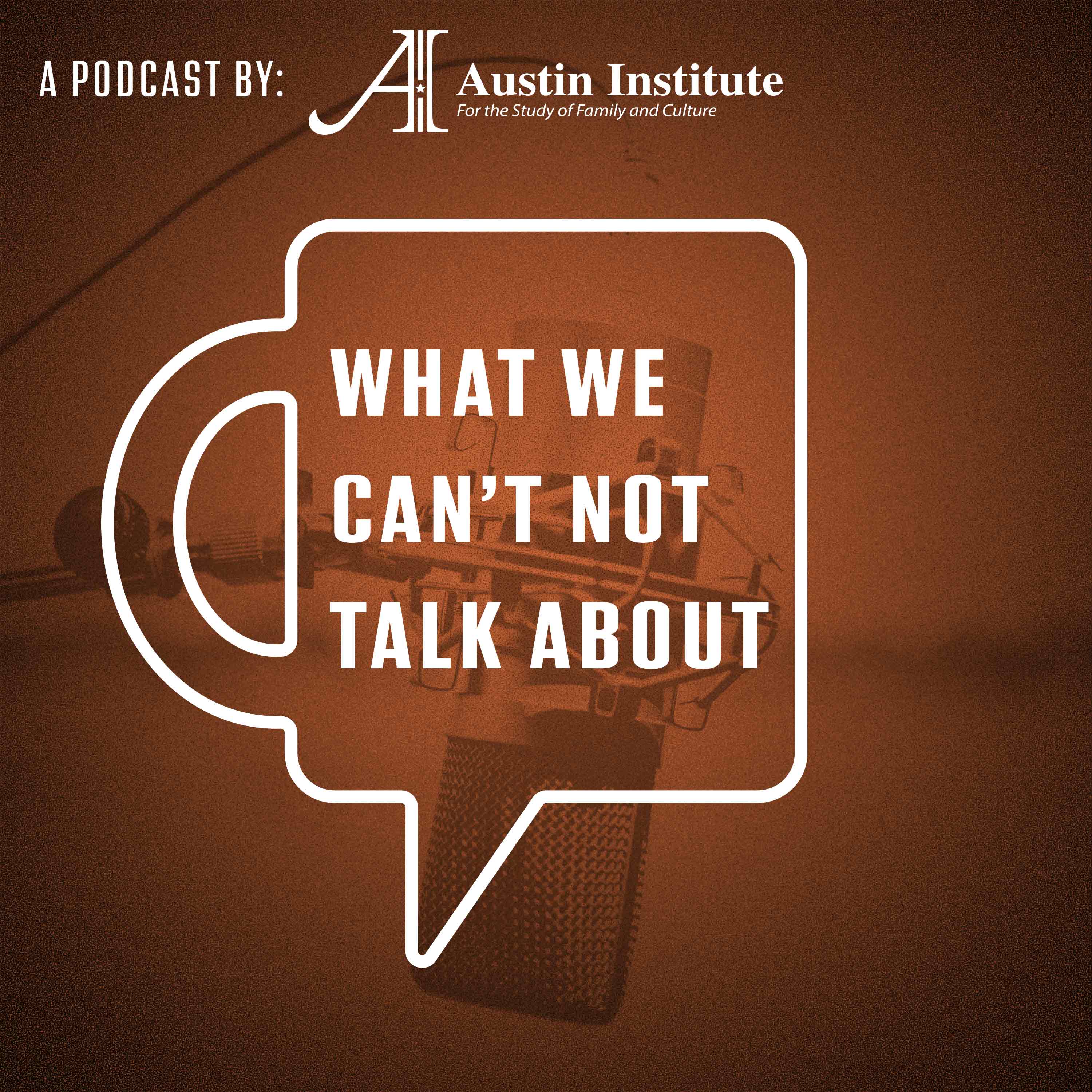 What We Can\'t Not Talk About