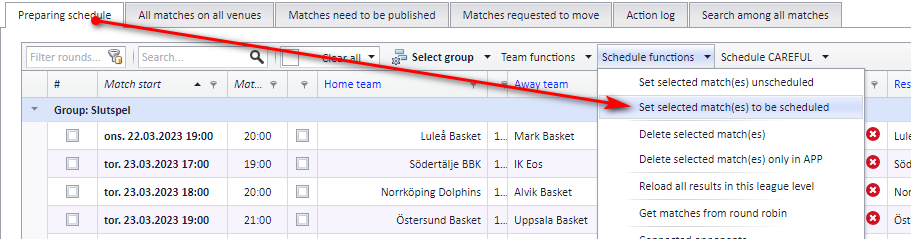 The "Set selected match(es) to be scheduled" button in the Schedule window