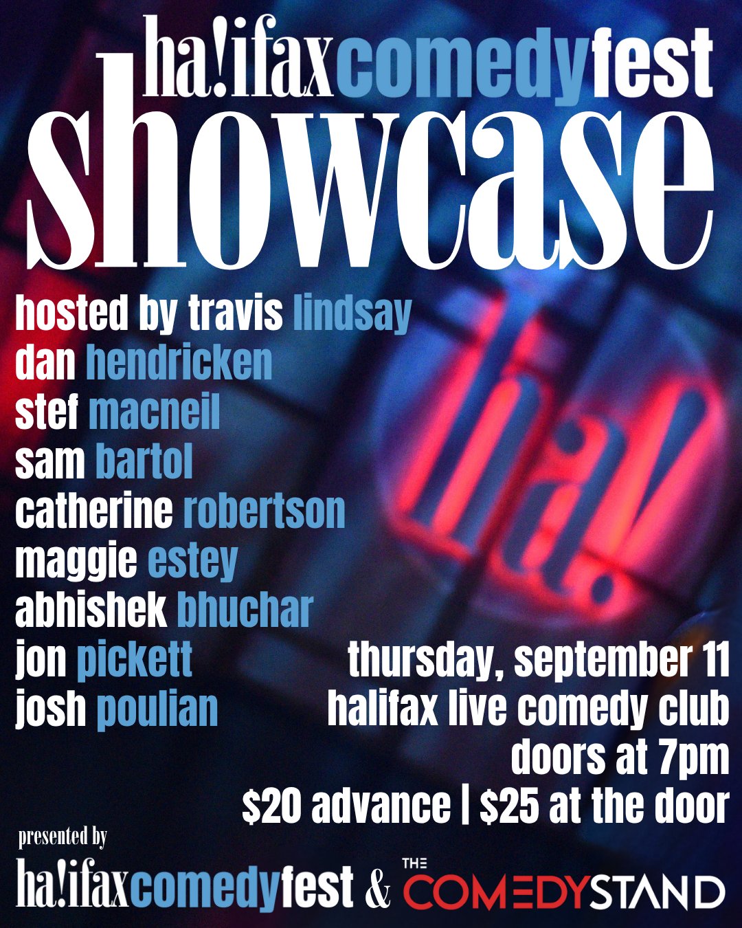 Halifax Comedy Fest Showcase - Live Standup Comedy Events Happening All Over Halifax and Nova Scotia - The Comedy Stand Comedy Club