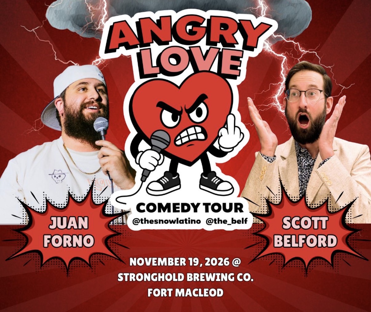 Juan Forno & Scott Belford Love in Fort Macleod - Live Comedy Show