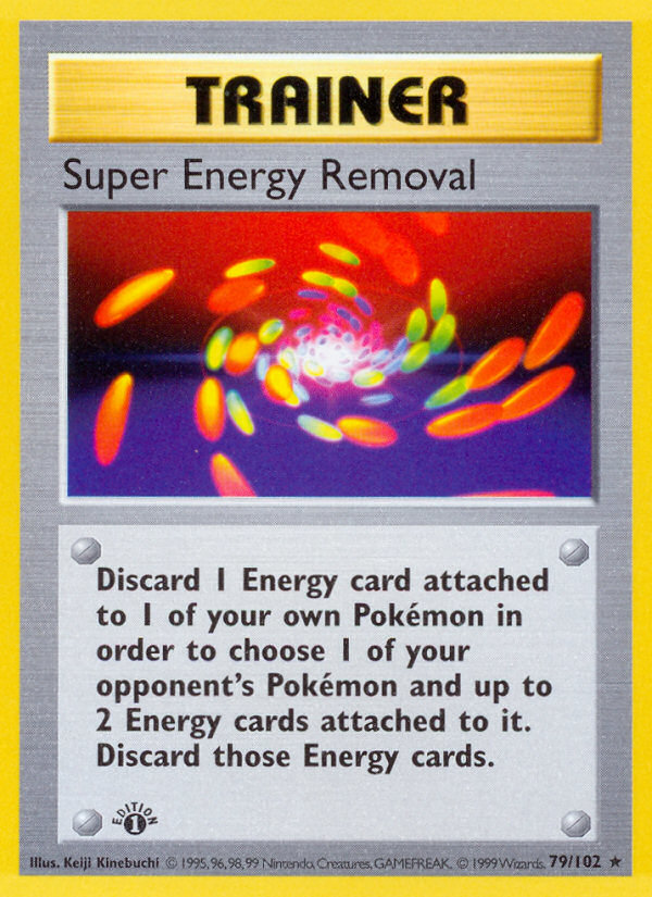 Super Energy Removal #79 Base Set 1st Edition Pokémon card
