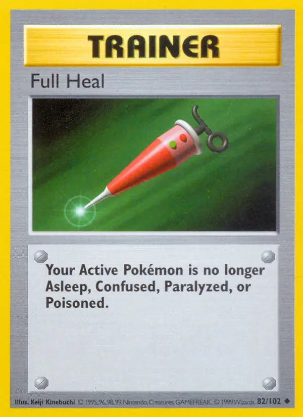 Full Heal #
                                82 Base Set Shadowless Pokémon card