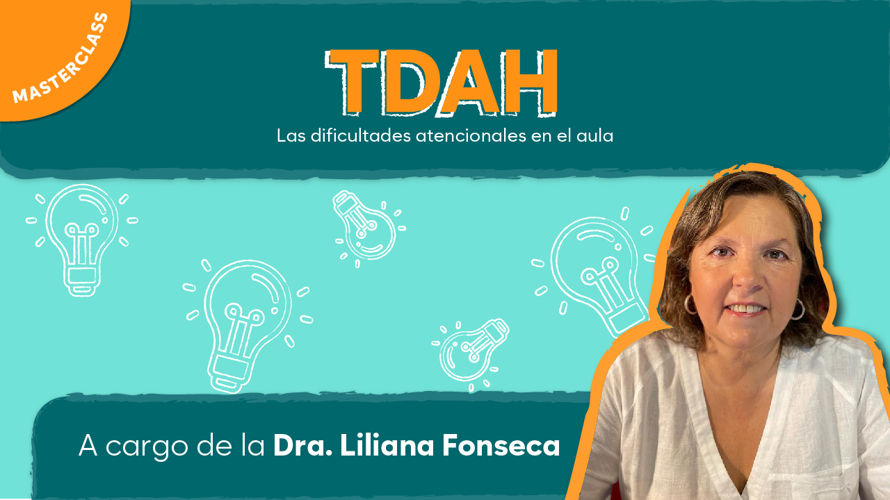TDAH: Las dificultades atencionales en el aula