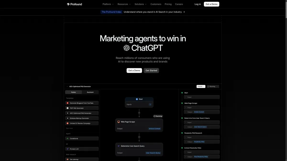 The Profound homepage pitches marketing agents built to win visibility in ChatGPT, above a workflow canvas chaining AEO research and generation steps together.