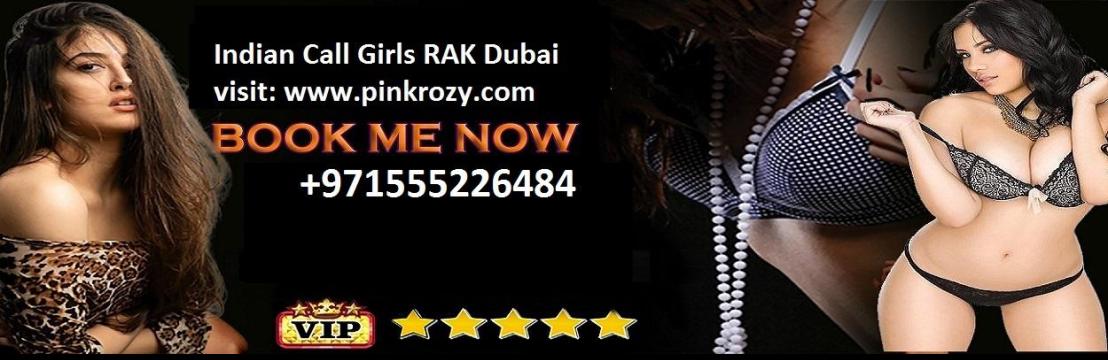 Call Girls RAK ╠ O555226484 ╣ Independent Call Girls in RAK Dubai