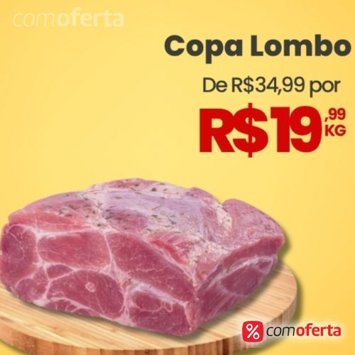 Copa Lombo Suíno Kg