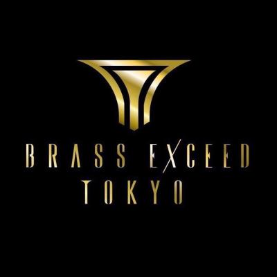 BRASS EXCEED TOKYO