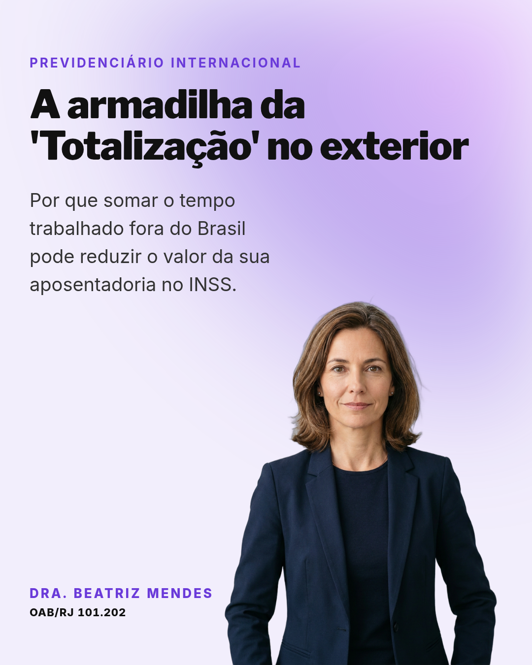 A armadilha da 'Totalização' de tempo no exterior: por que somar contribuições de outros países pode reduzir o valor da sua aposentadoria no Brasil, slide 1 de 8