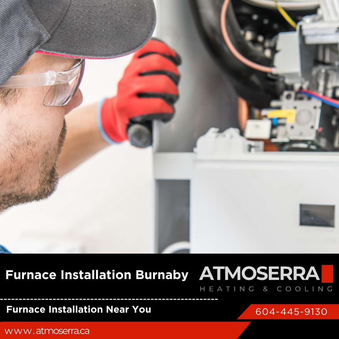 Best HVAC service for homes Furnace Installation Burnaby