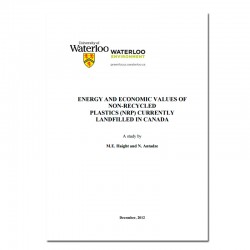 Energy and Economic Values of Non-Recycled Plastics (Nrp) Currently Landfilled in Canada