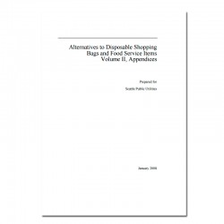 Alternatives to Disposable Shopping Bags and Food Service Items Volume II