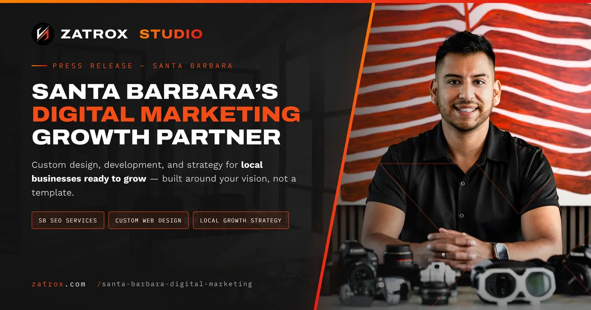 Santa Barbara Digital Marketing Agency: ZatroX Studio Growth