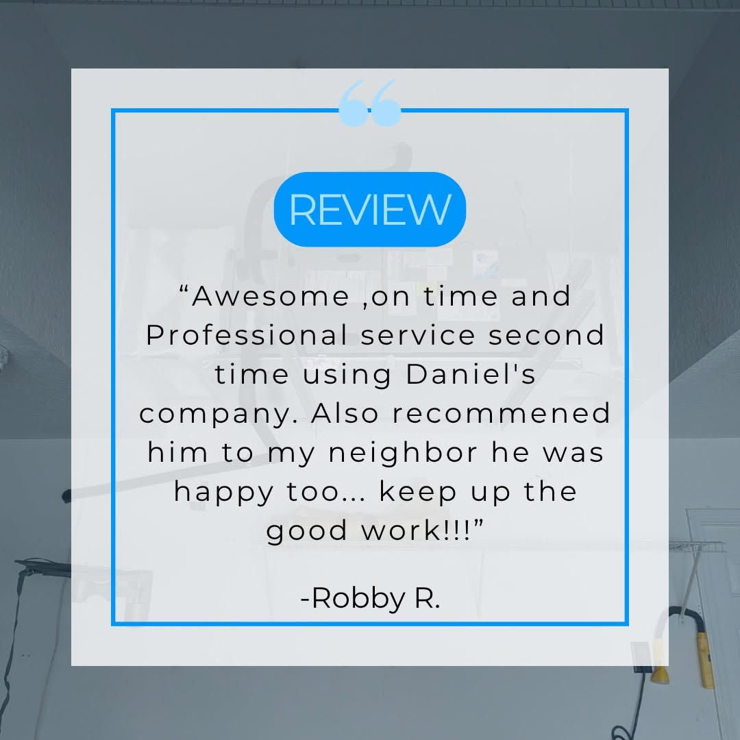 Customer review praising timely and professional service from Daniel's company. Customer review praising timely and professional service from Daniel's company.