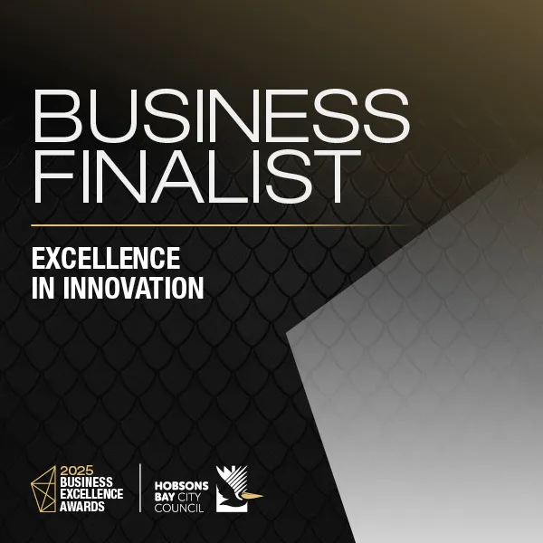 2025 Hobsons Bay Business Excellence Awards Finalist — Excellence in Innovation