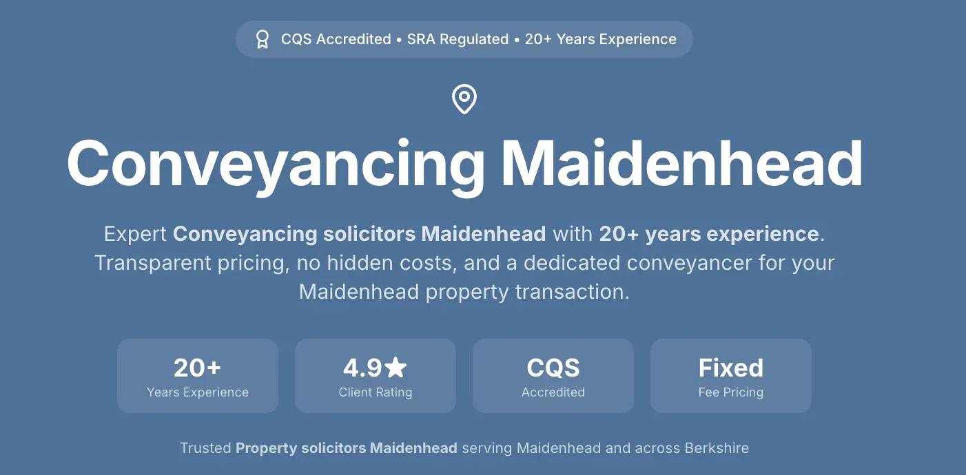 Your Dependable Property Conveyancers in Maidenhead