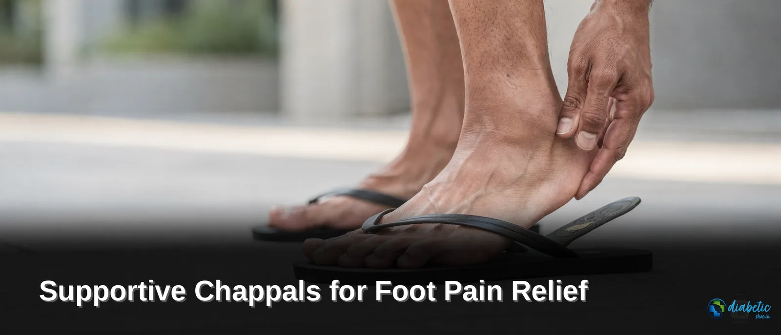 Untreated plantar fasciitis can turn ordinary daily movements into painful ones, making flat, unsupportive chappals