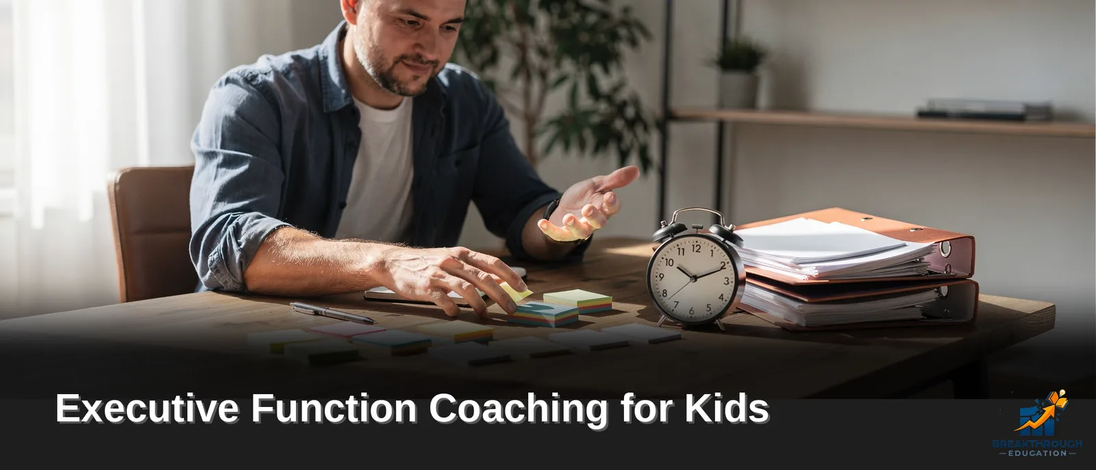 Executive Function Coaching for Kids