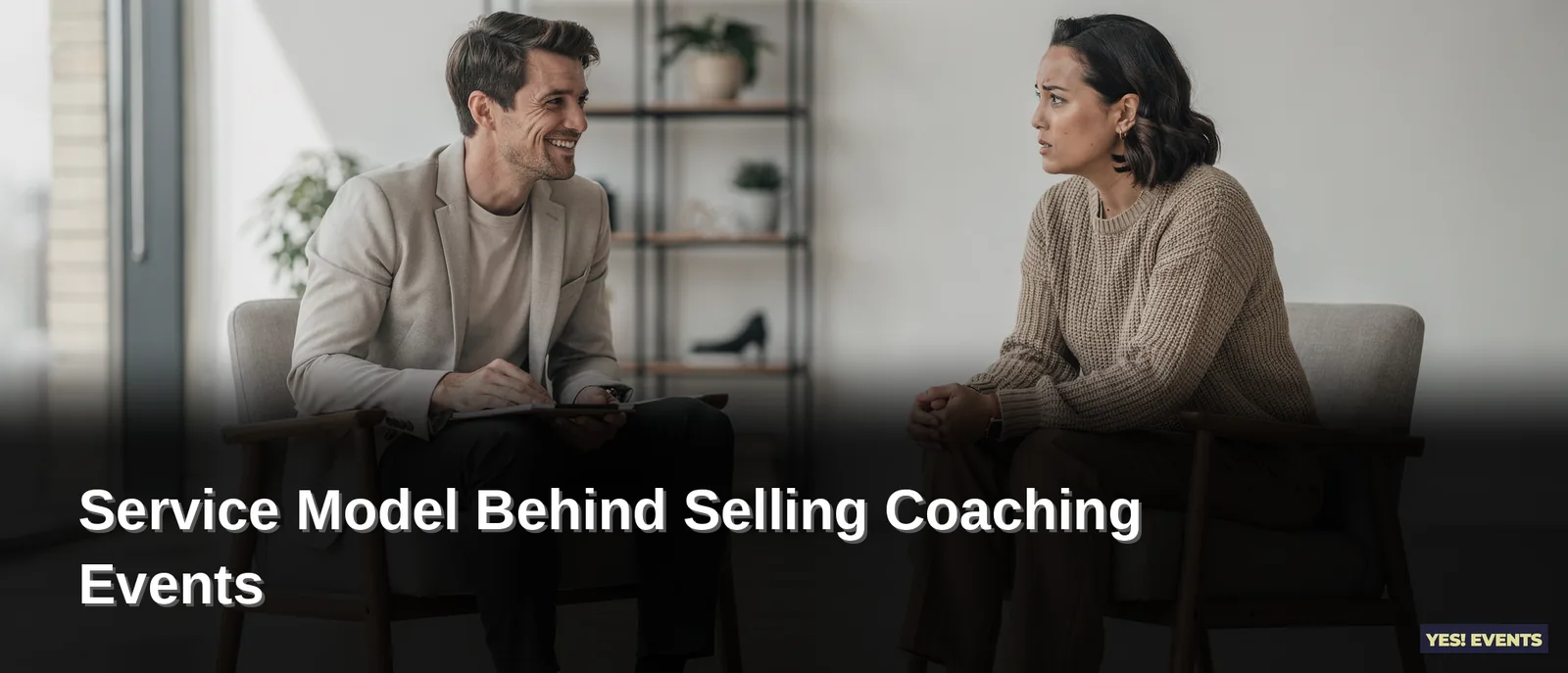 The Service Model Behind Selling Coaching Events