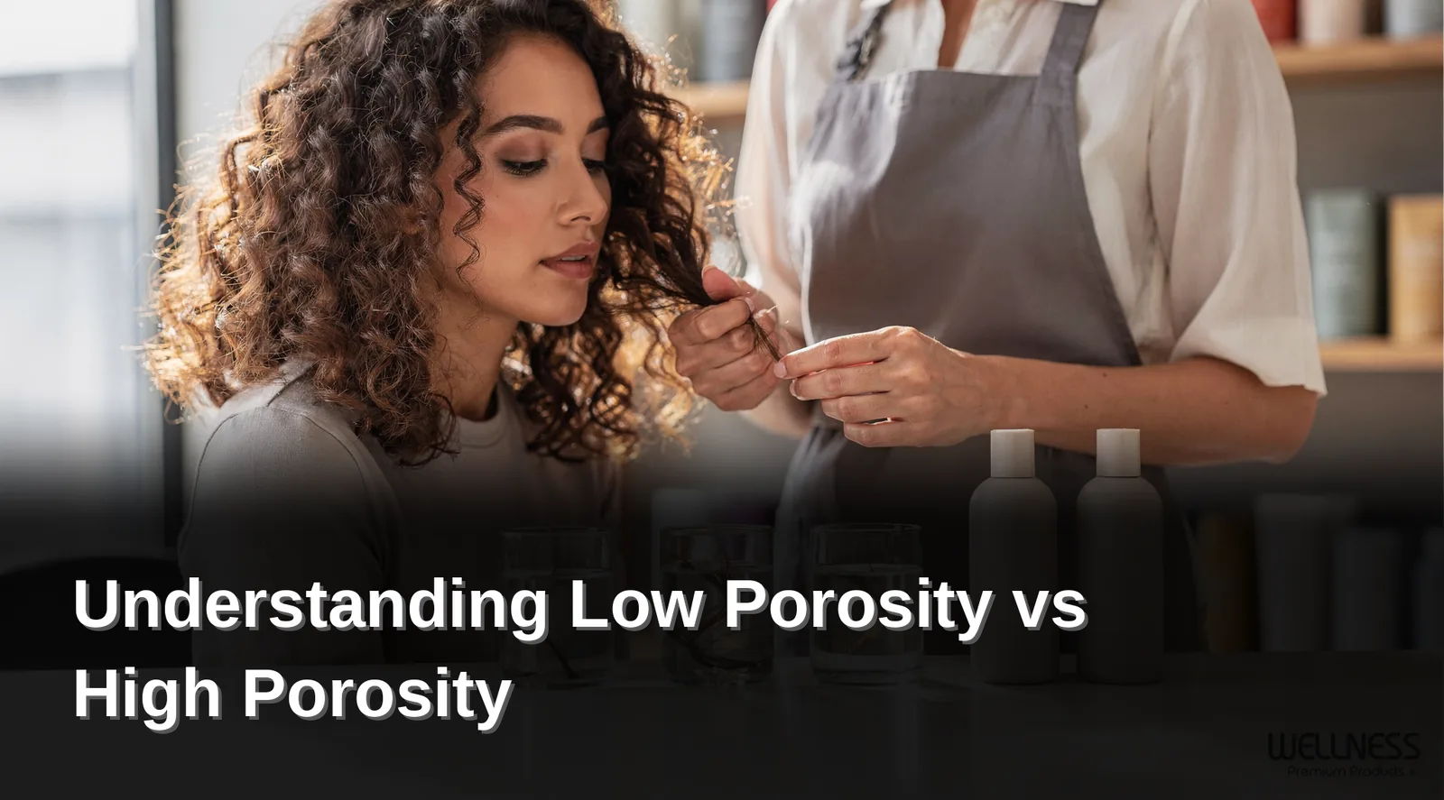 Hair porosity describes how easily hair absorbs and retains moisture, which shapes every step