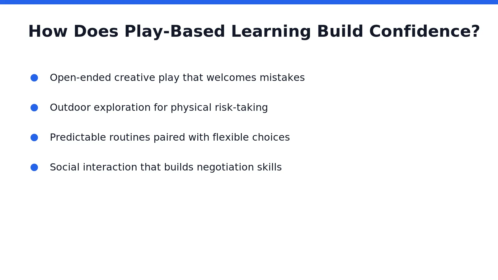 Play builds confidence by giving children safe, repeated chances to test ideas, make choices
