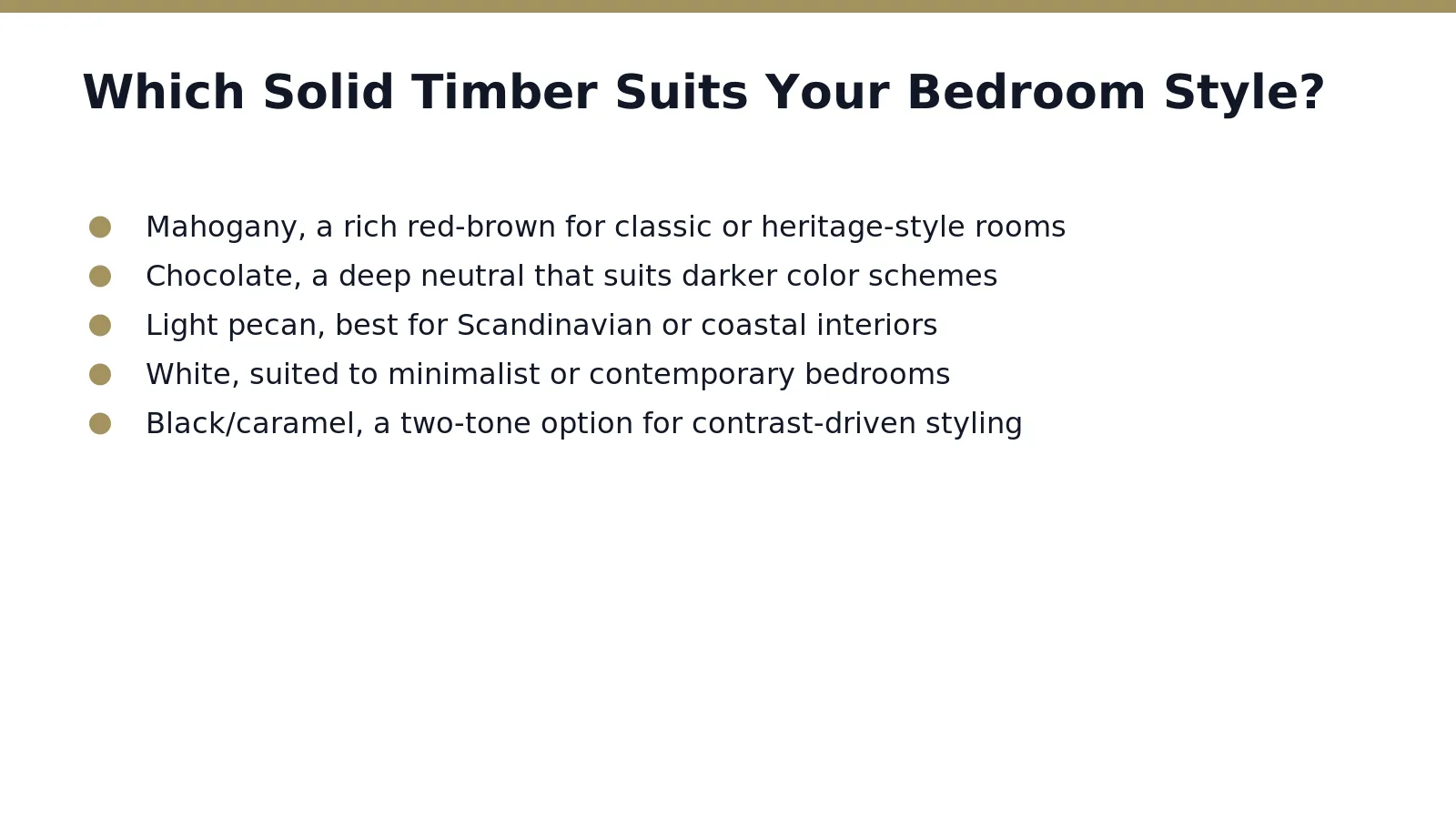 Timber species and finish decide whether a bedside table reads as warm and traditional