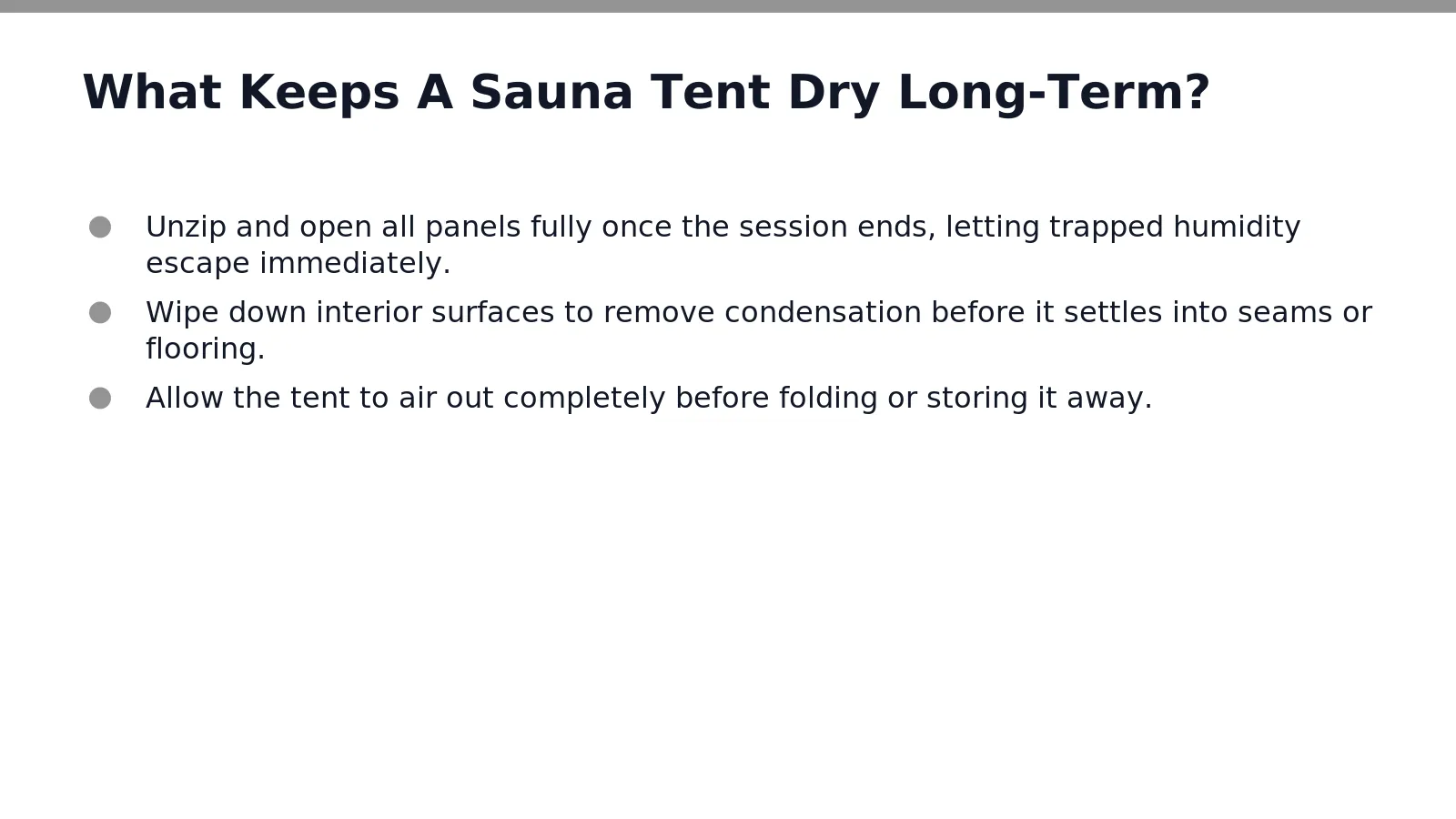 Routine drying habits determine whether a sauna tent stays fresh for years or deteriorates within