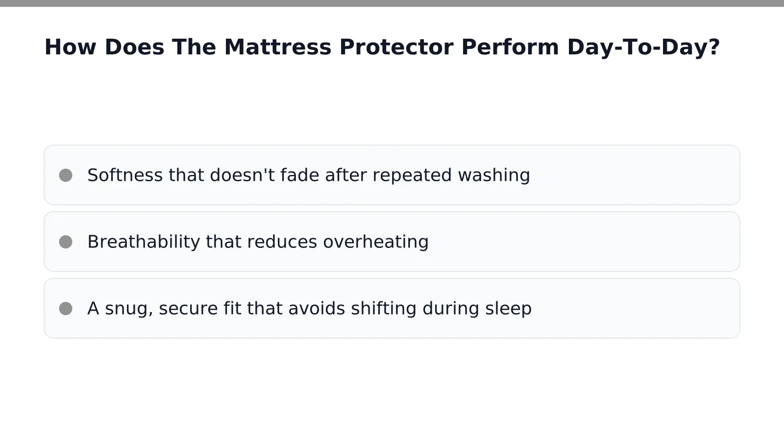 How Does The Mattress Protector Perform Day-To-Day