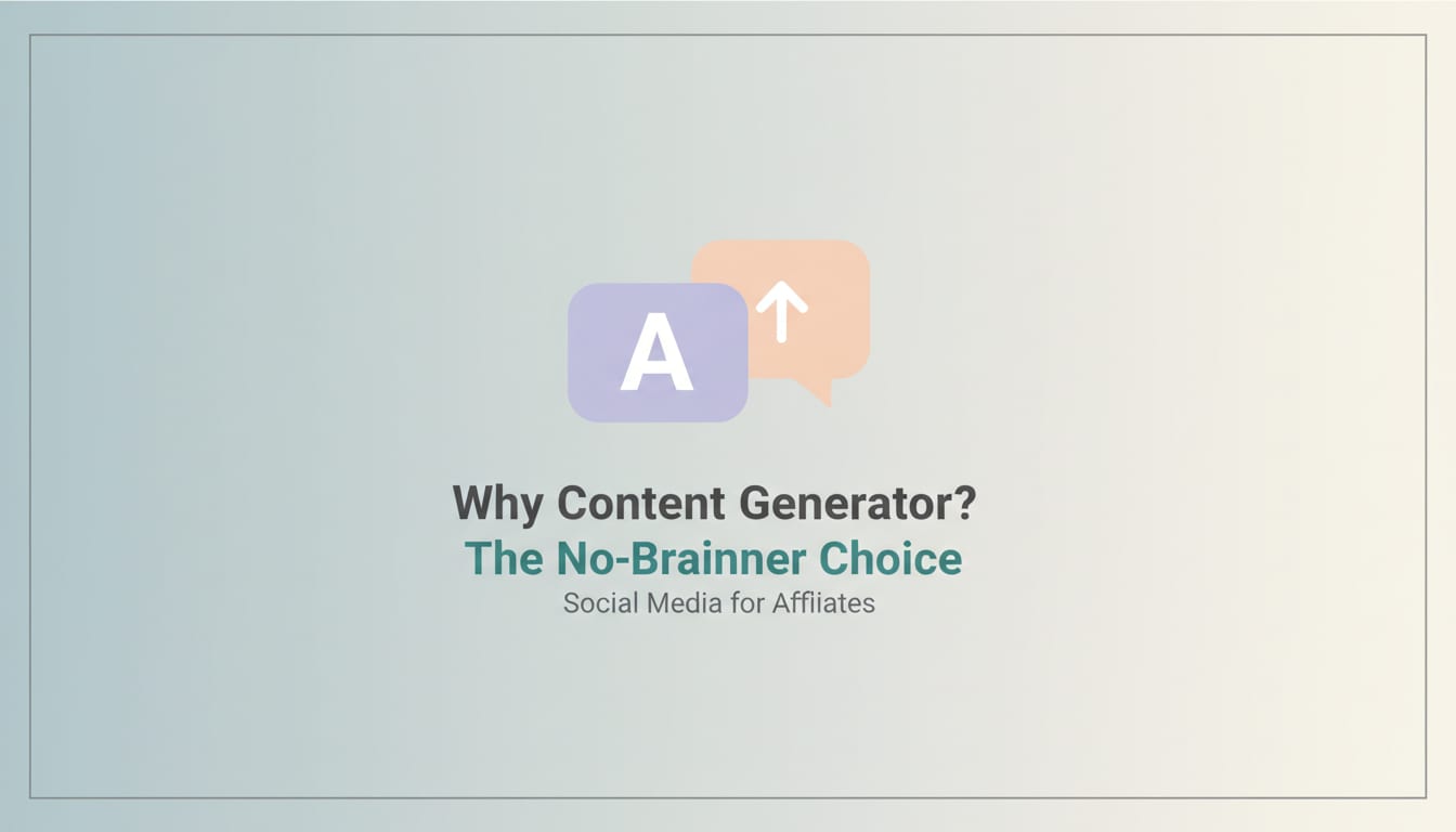 Why Content Generator? The No-Brainer Choice