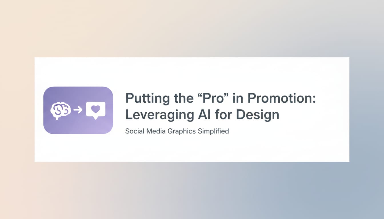 Putting the ‘Pro’ in Promotion: Leveraging AI for Design