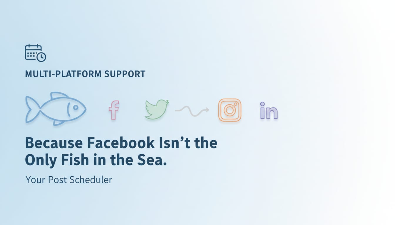 Multi-Platform Support: Because Facebook Isn’t the Only Fish in the Sea