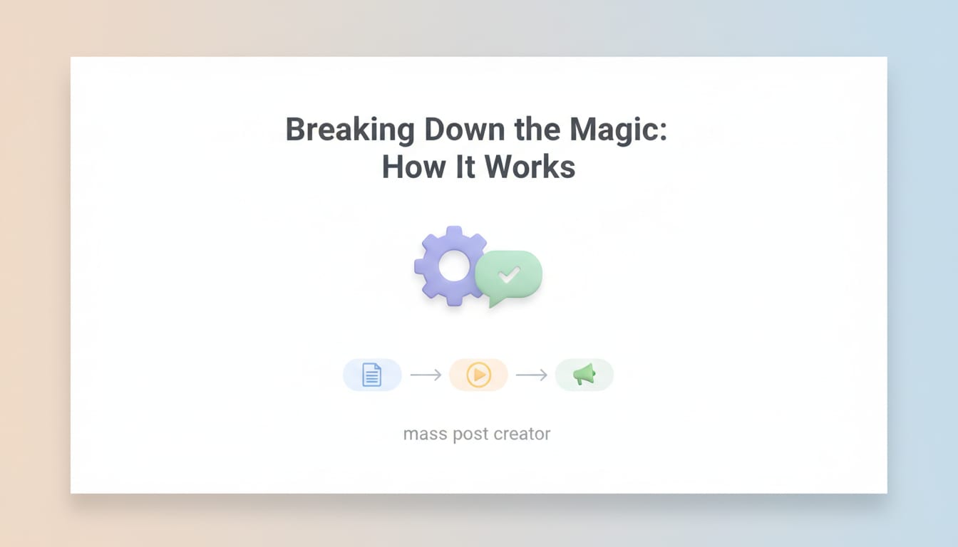 Breaking Down the Magic: How It Works