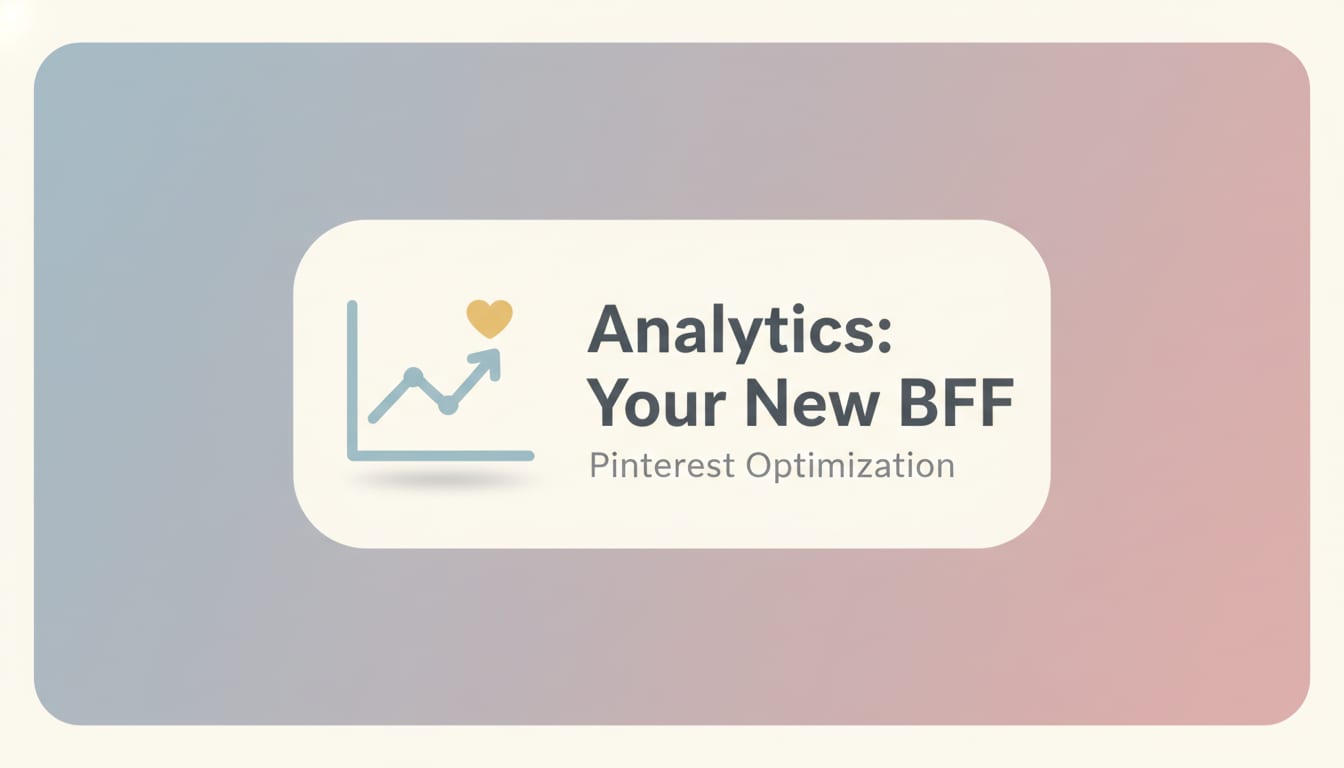 Analytics: Your New BFF